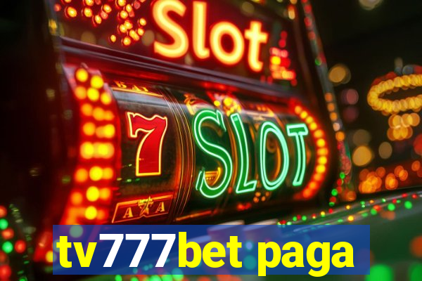 tv777bet paga