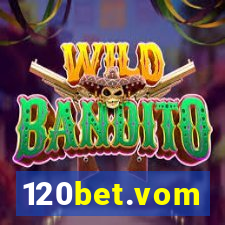 120bet.vom