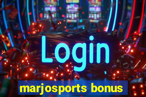 marjosports bonus