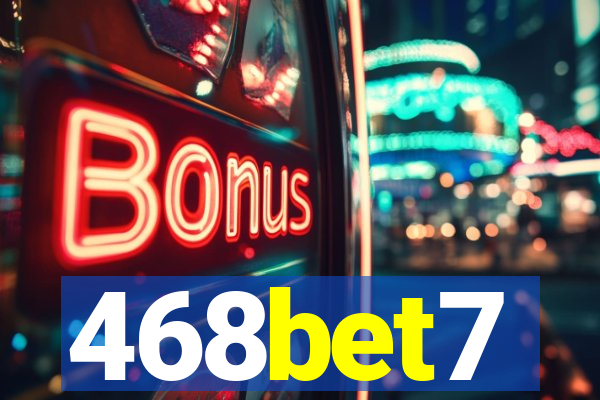 468bet7
