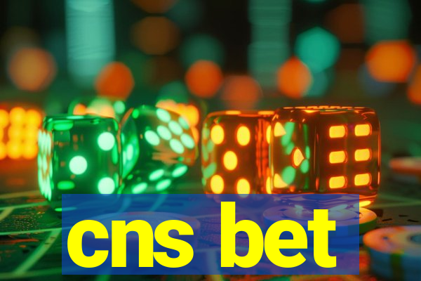 cns bet
