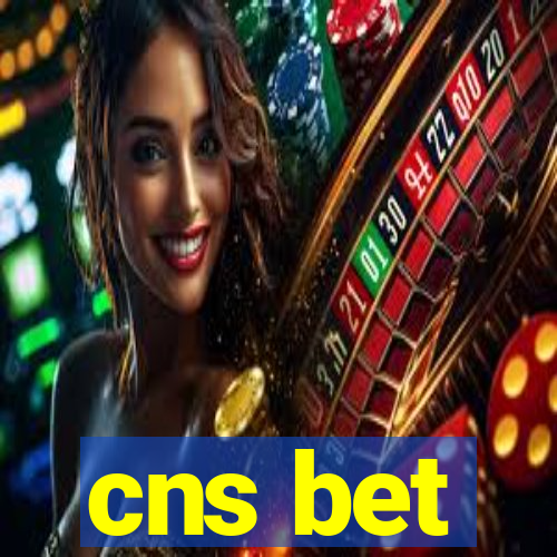 cns bet