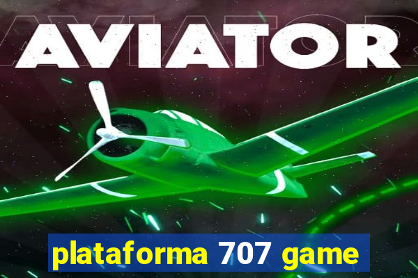 plataforma 707 game