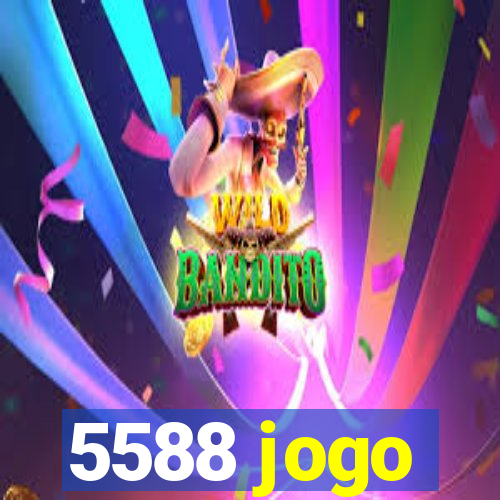 5588 jogo