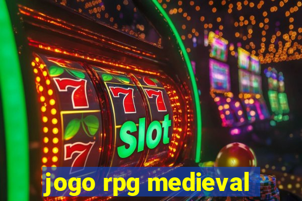 jogo rpg medieval