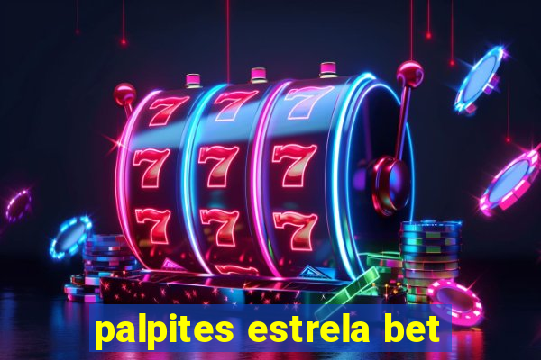 palpites estrela bet