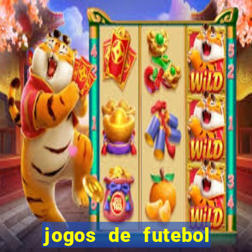 jogos de futebol com dinheiro infinito