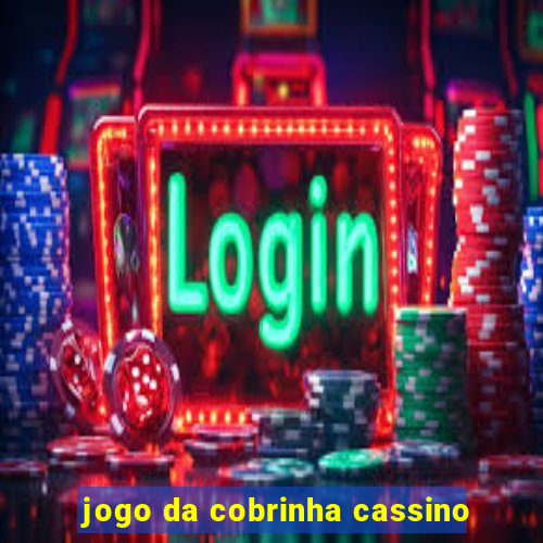 jogo da cobrinha cassino