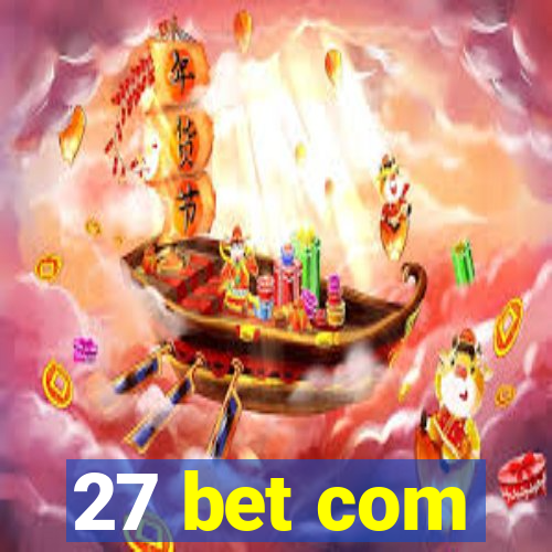 27 bet com