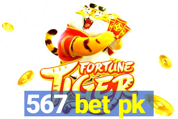 567 bet pk