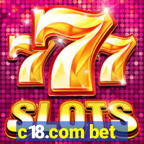 c18.com bet