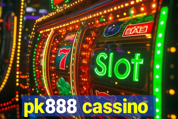 pk888 cassino