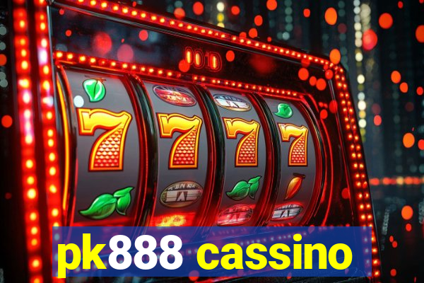 pk888 cassino