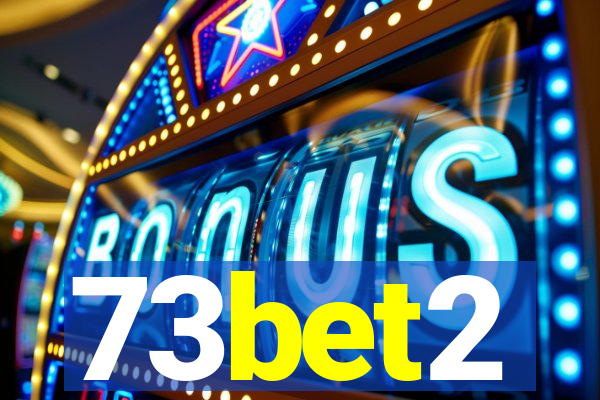 73bet2
