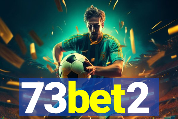 73bet2