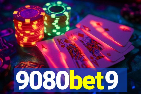 9080bet9