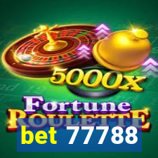 bet 77788
