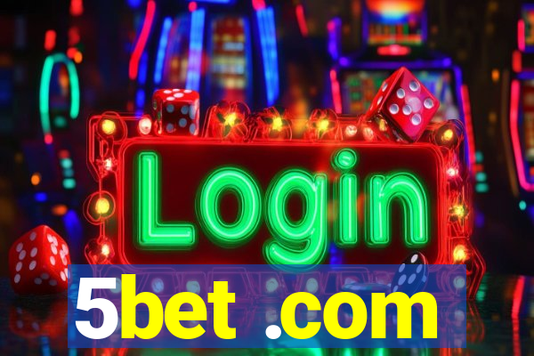 5bet .com