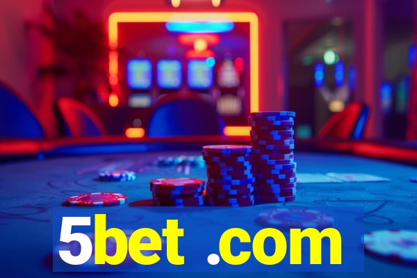 5bet .com