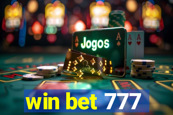 win bet 777
