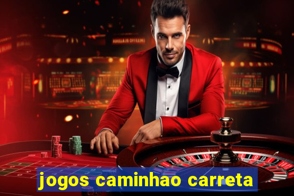 jogos caminhao carreta