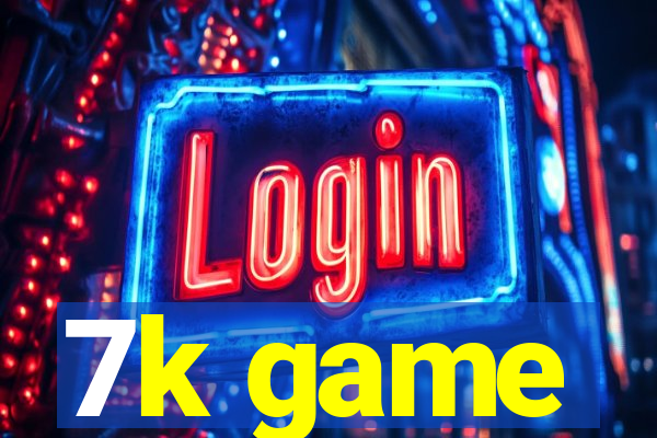 7k game
