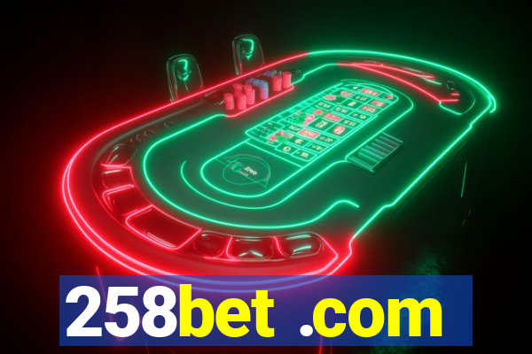 258bet .com