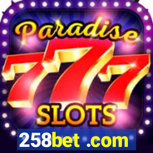 258bet .com