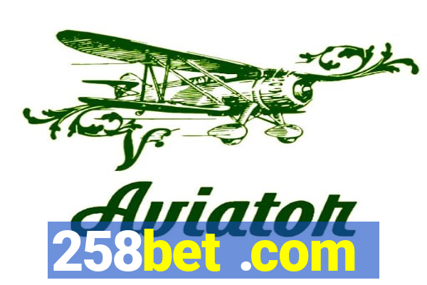 258bet .com