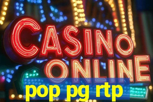 pop pg rtp