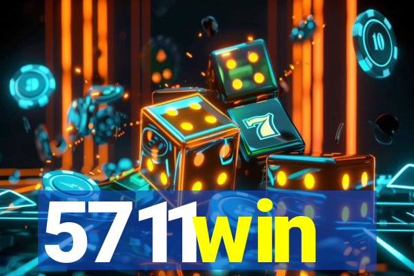 5711win