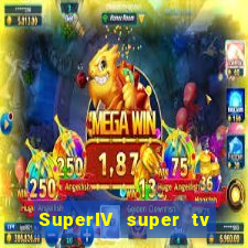 SuperIV super tv ao vivo super super tv