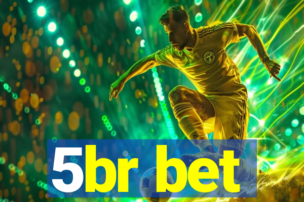 5br bet