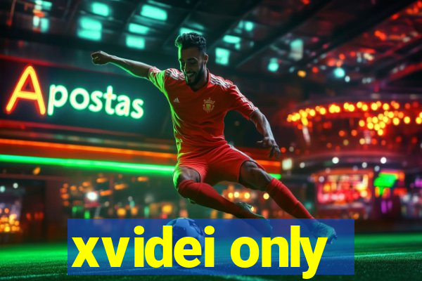 xvidei only