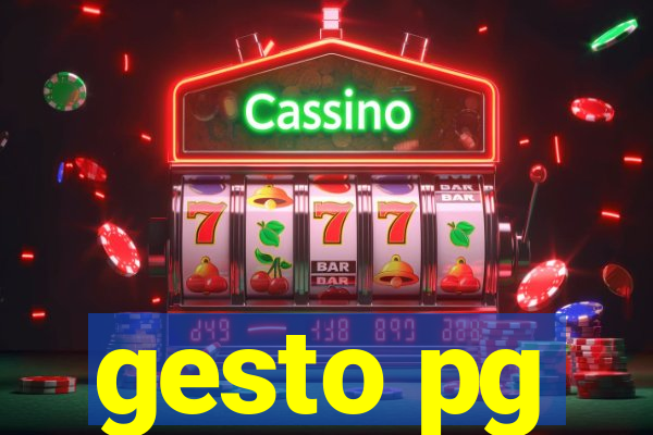 gesto pg