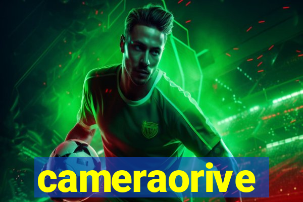 cameraorive