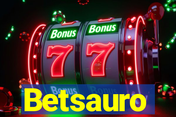 Betsauro
