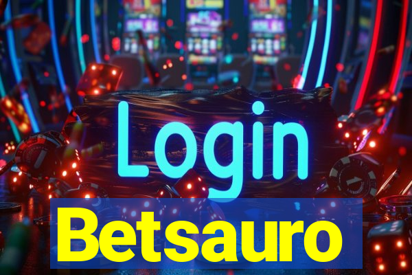 Betsauro