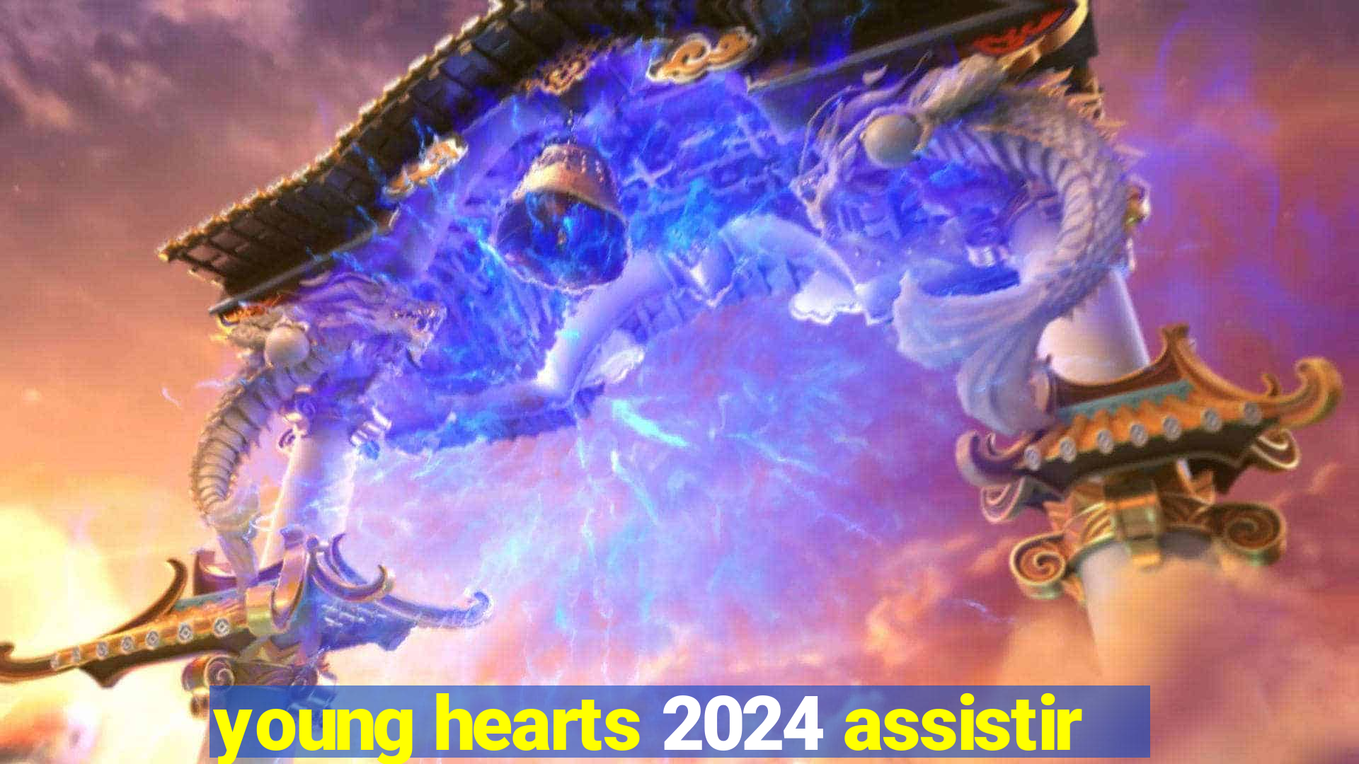 young hearts 2024 assistir