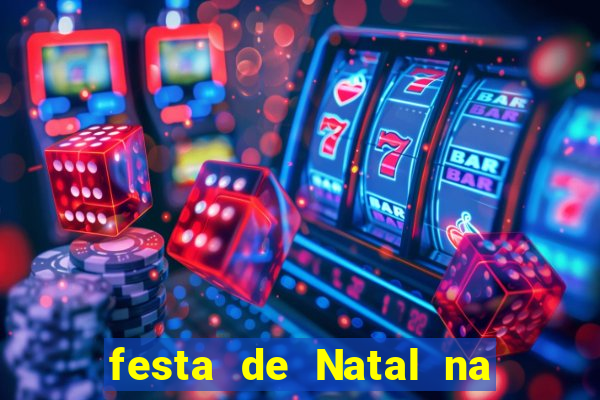 festa de Natal na escola temas