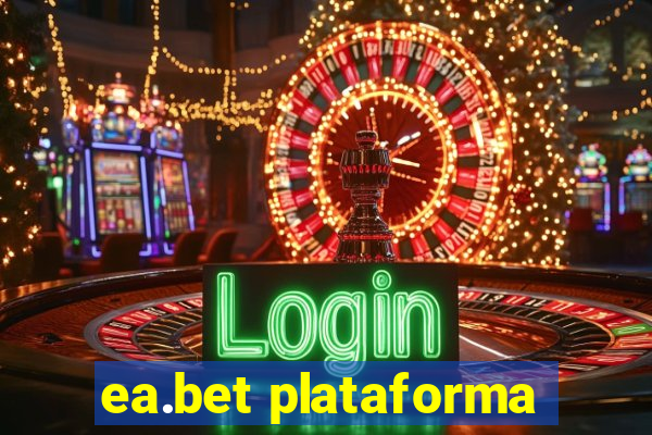 ea.bet plataforma