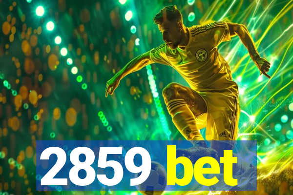 2859 bet
