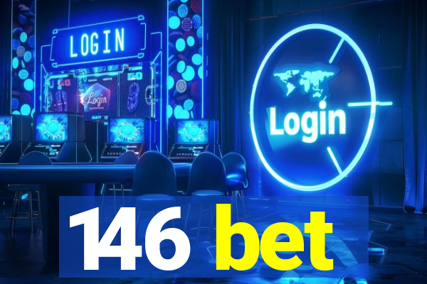146 bet