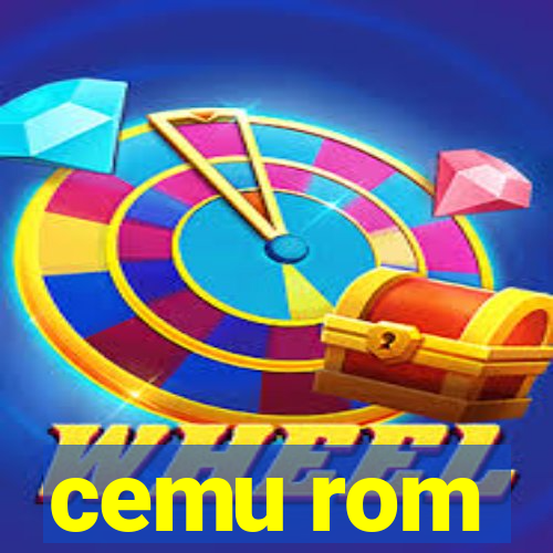 cemu rom