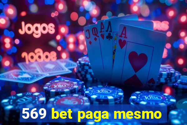 569 bet paga mesmo