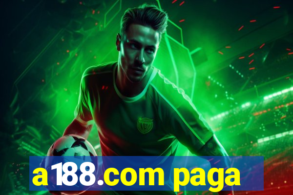 a188.com paga