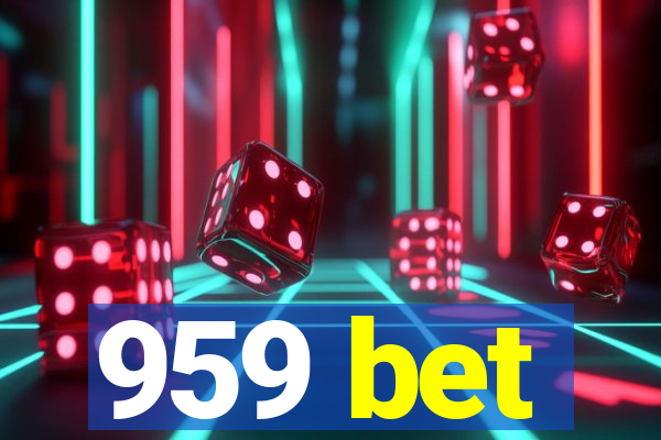 959 bet