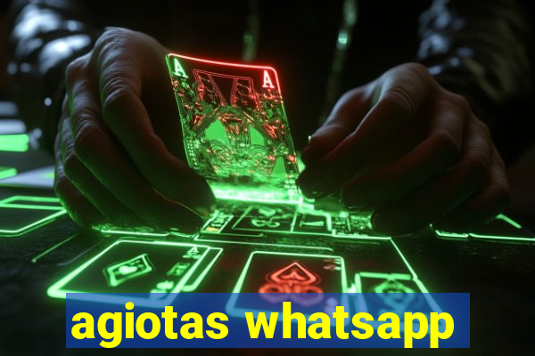 agiotas whatsapp