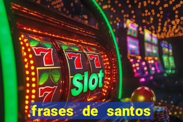 frases de santos sobre o natal