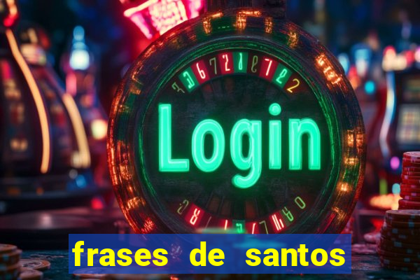 frases de santos sobre o natal